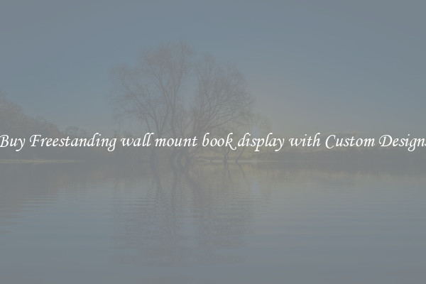Buy Freestanding wall mount book display with Custom Designs