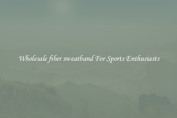 Wholesale fiber sweatband For Sports Enthusiasts