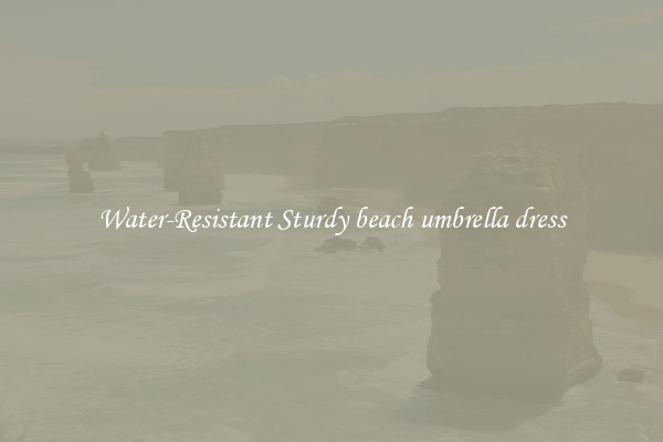 Water-Resistant Sturdy beach umbrella dress